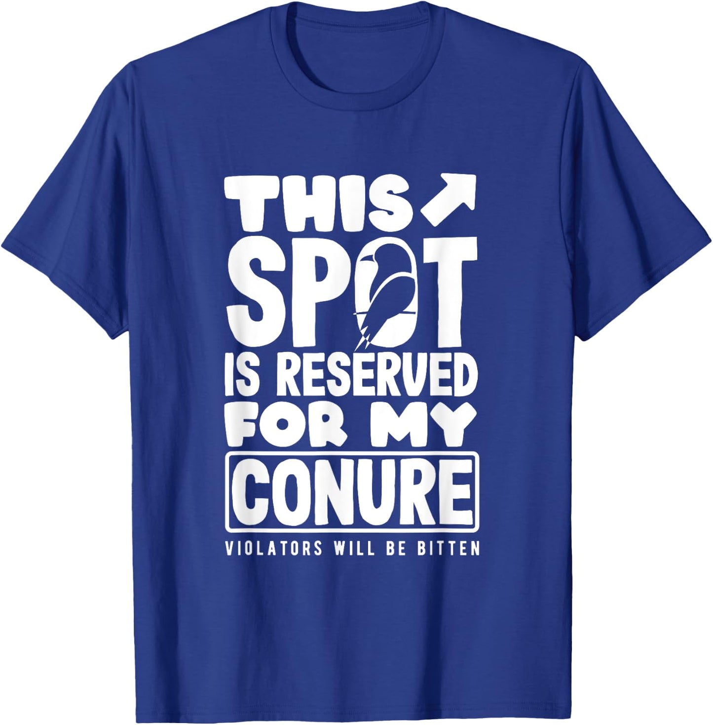 Sun Conure This Spot Is Reserved Funny Parrot T-Shirt - T-Shirt | Royal