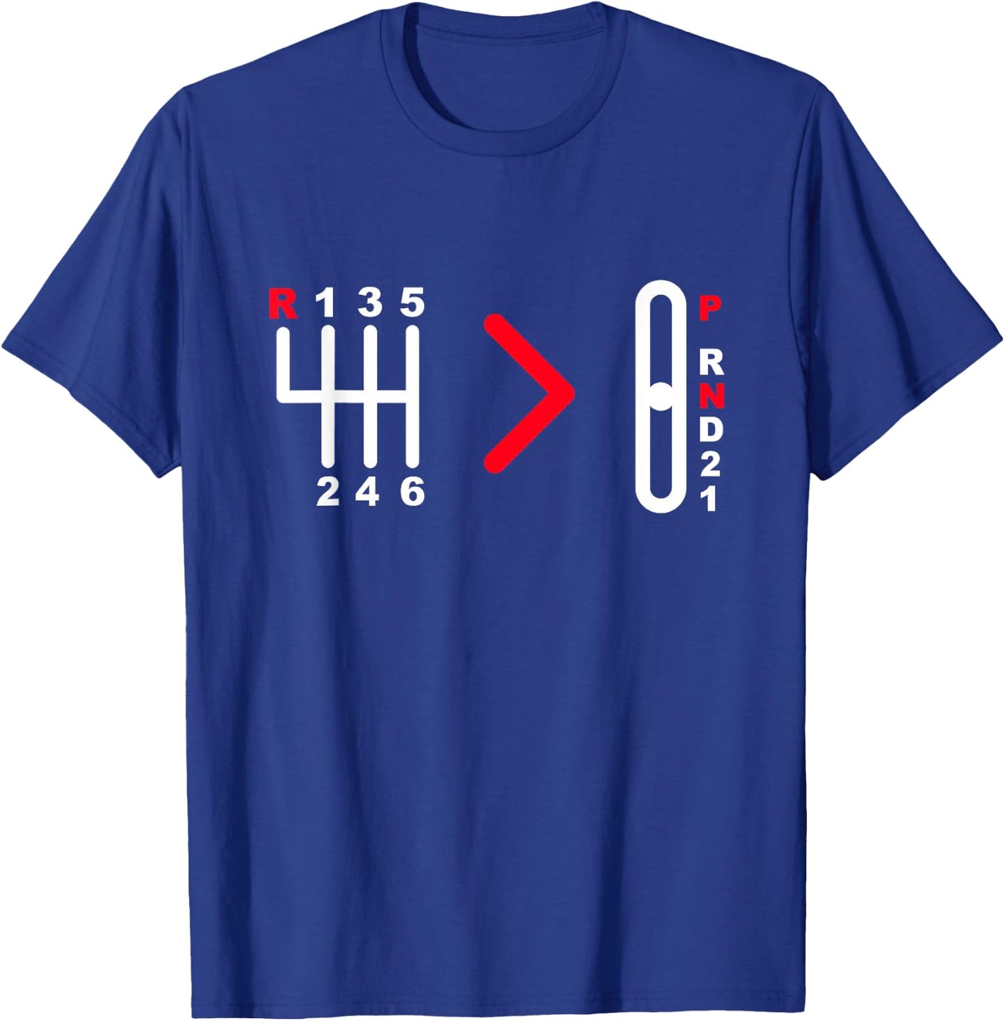 Manual Transmission Car Manual Gearbox Stick Shifting Car T-Shirt - T-Shirt | Royal