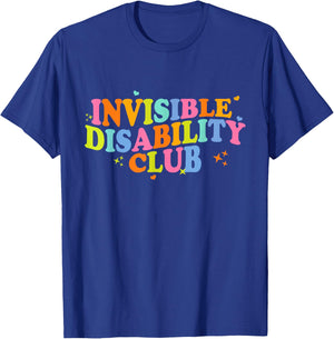 Invisible Disability Club Disability Awareness Chronic Pain T-Shirt - T-Shirt | Royal