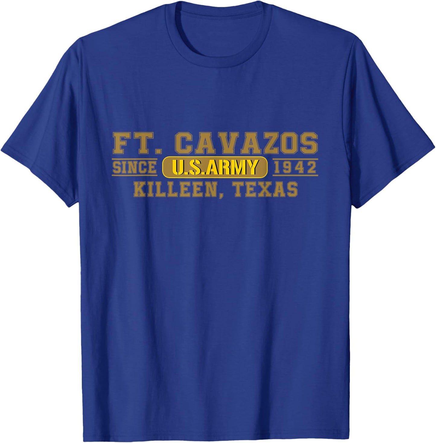 Fort Cavazos Us Army Base Ft Cavazos Killeen Texas Tx Gifts T-Shirt - T-Shirt | Royal