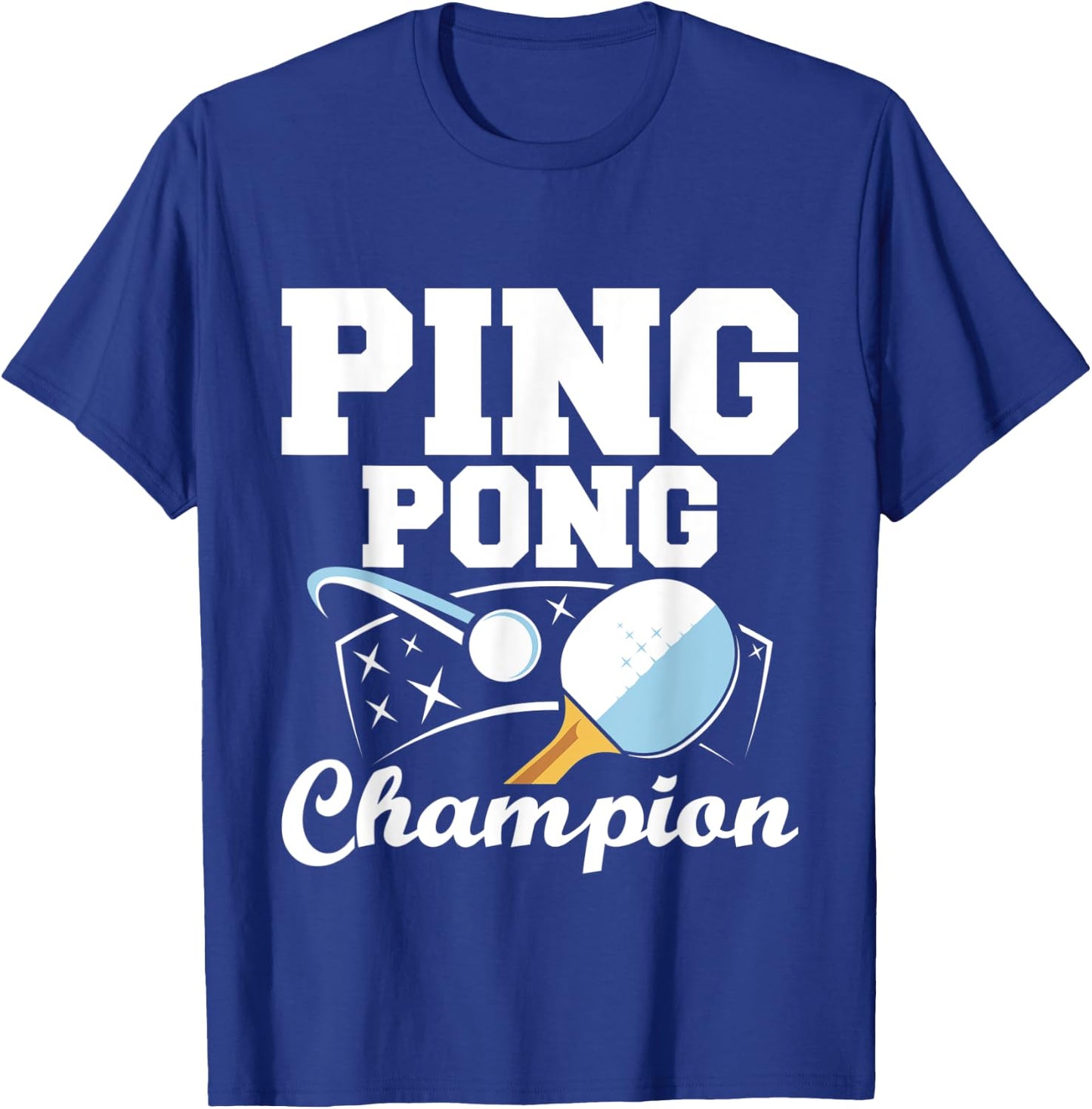 Ping Pong Champion - Table Tennis Sports Paddle Ball Games T-Shirt - T-Shirt | Royal
