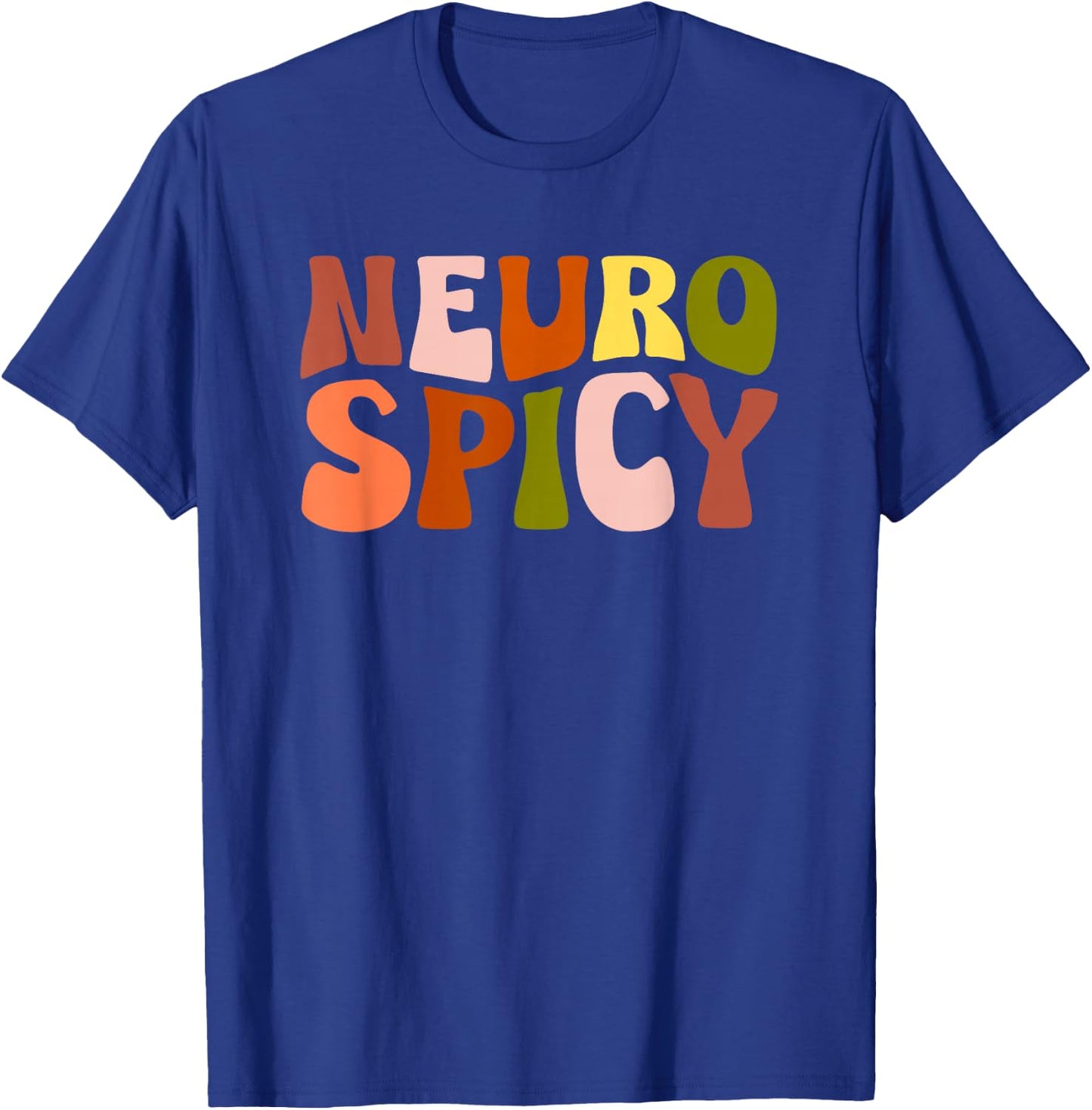 Neurospicy Neurodiversity ADHD Autism Awareness Groovy Retro T-Shirt - T-Shirt | Royal