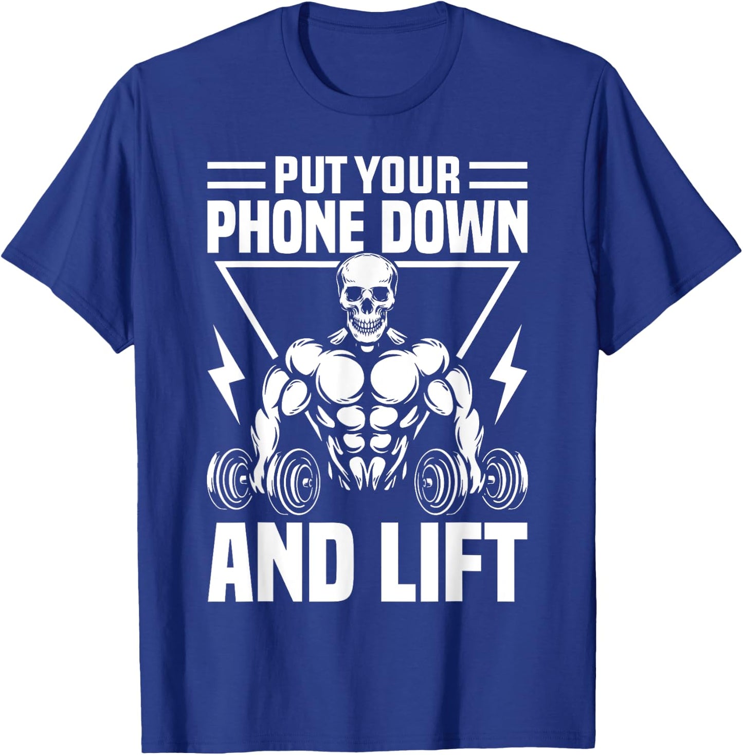 Put Your Phone Down And Lift Gym Etiquette Fitness Rules Fun T-Shirt - T-Shirt | Royal