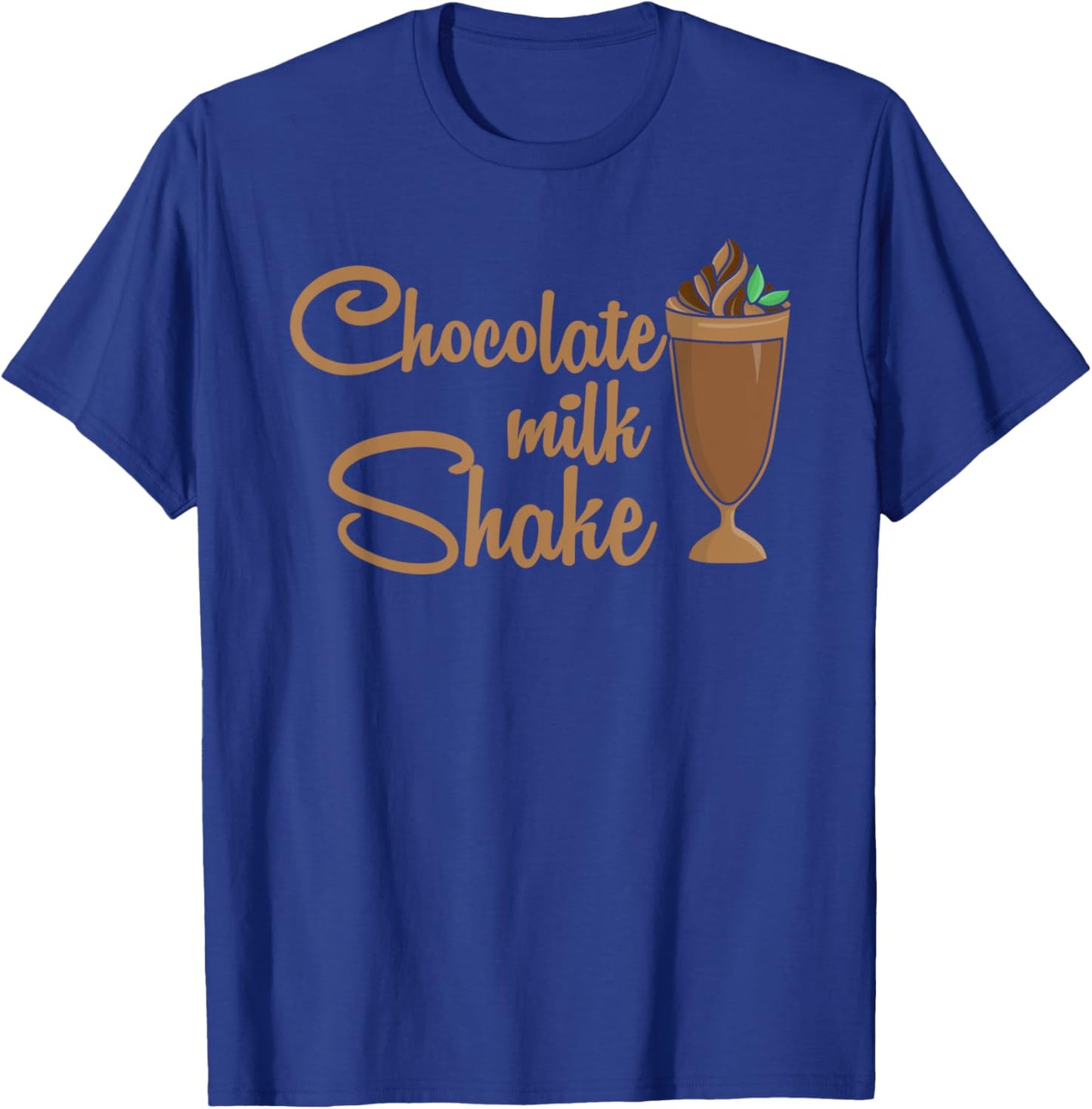 Chocolate Milk Shake Candies Sugar Dessert Confectionery T-Shirt - T-Shirt | Royal