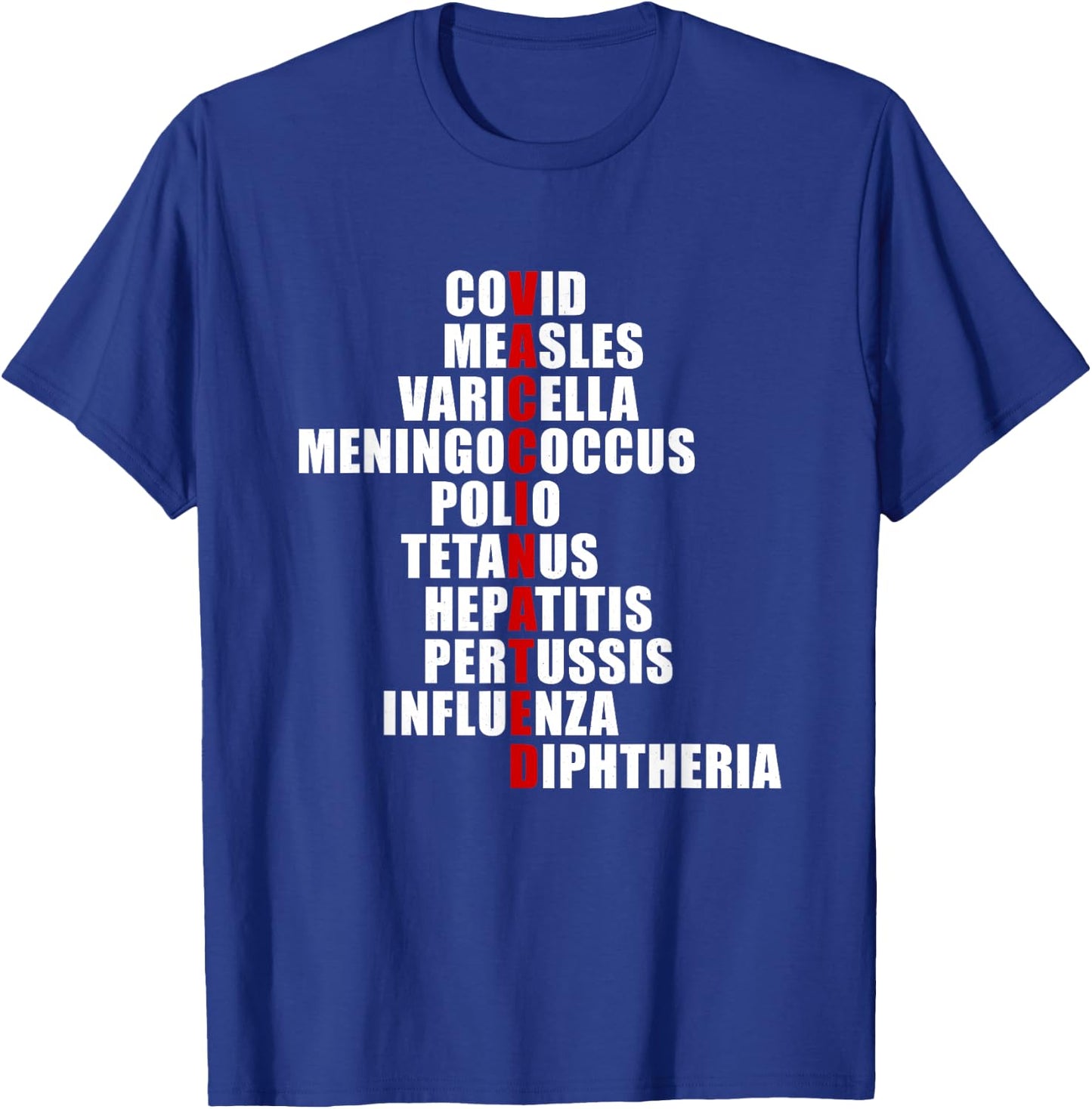 Covid Measles Varicella Vaccinated Cute Saying Idea T-Shirt - T-Shirt | Royal