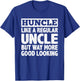 Funny First Time Uncle Art Huncle Handsome Uncle T-Shirt - T-Shirt | Royal
