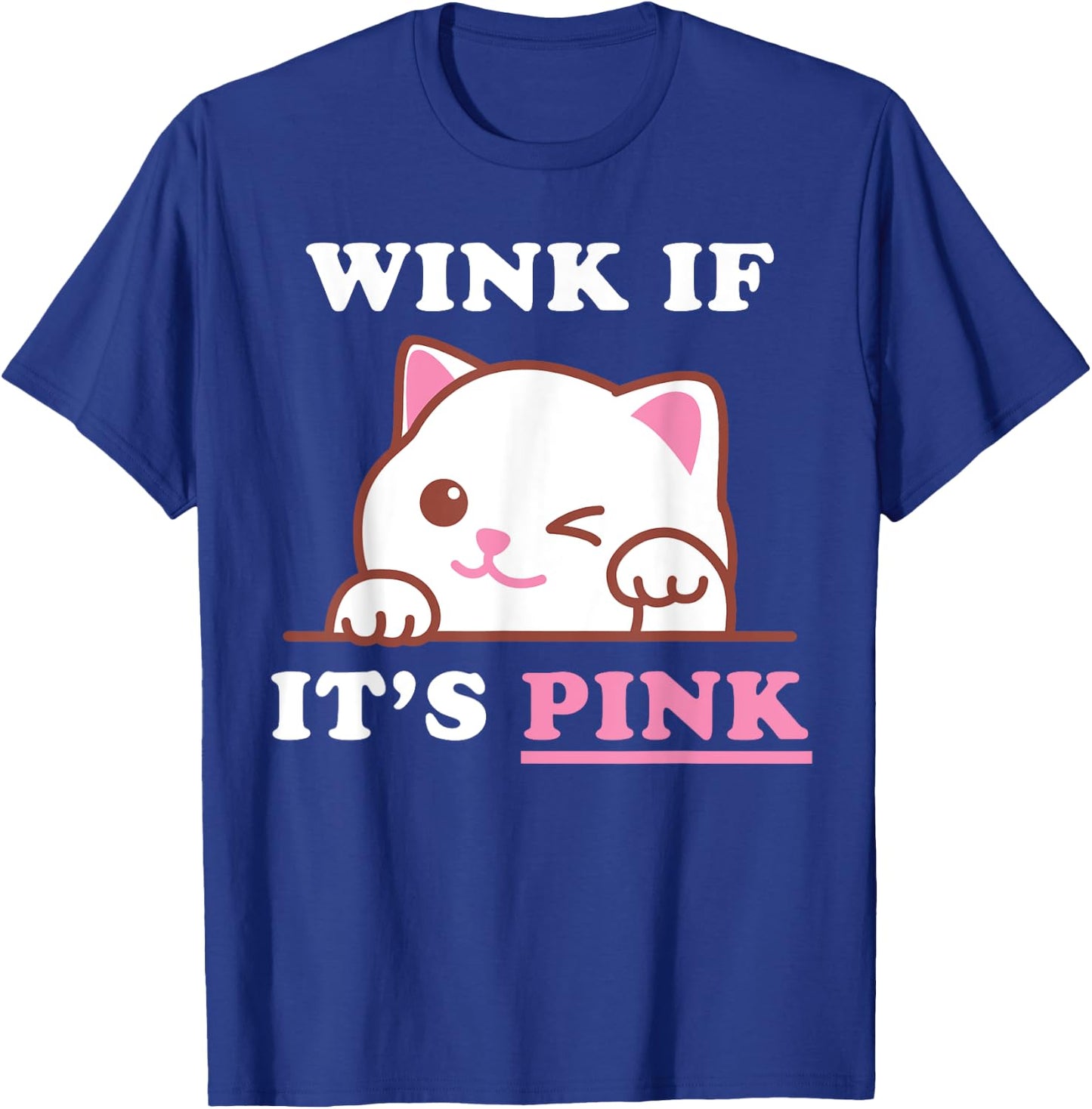 Funny Adult Humor Cute Cat Cool Pink Shocker Dirty Sex Quote T-Shirt - T-Shirt | Royal