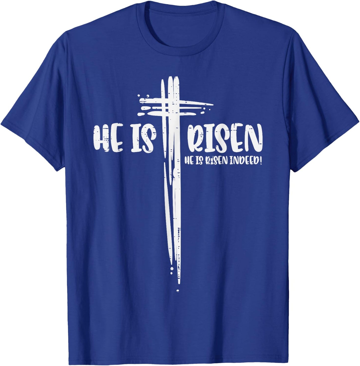 Easter Jesus He Is Risen Indeed Religious Christian Women T-Shirt - T-Shirt | Royal