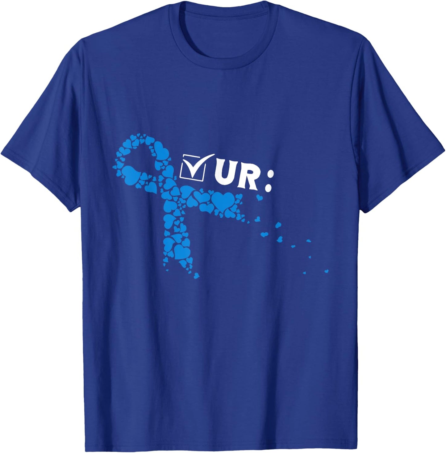 Check Your Colon Colonoscopies Colon Cancer Awareness T-Shirt - T-Shirt | Royal