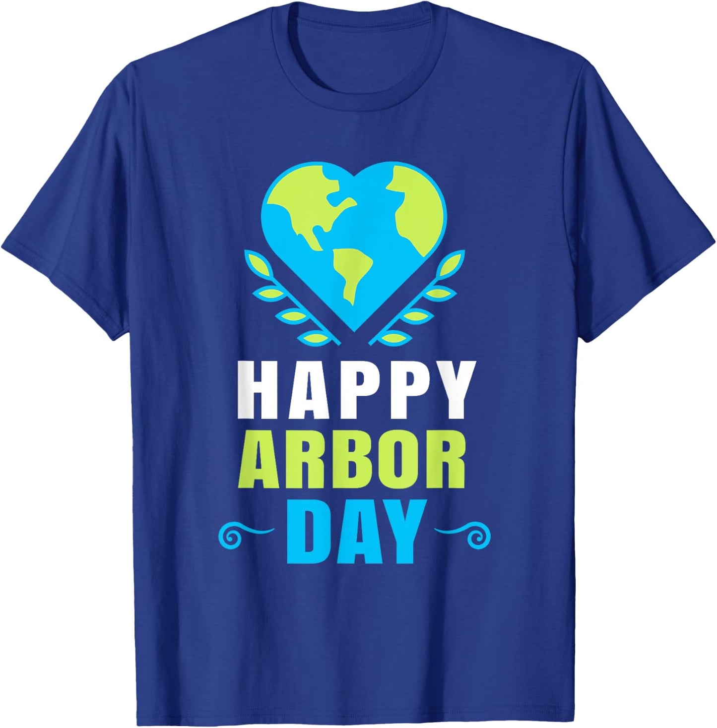Happy Arbor Day Shirts Earth Crisis Environmental Activism T-Shirt - T-Shirt | Royal