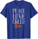 Peace Love Cello | Classical Music | Musician Cellist T-Shirt - T-Shirt | Royal