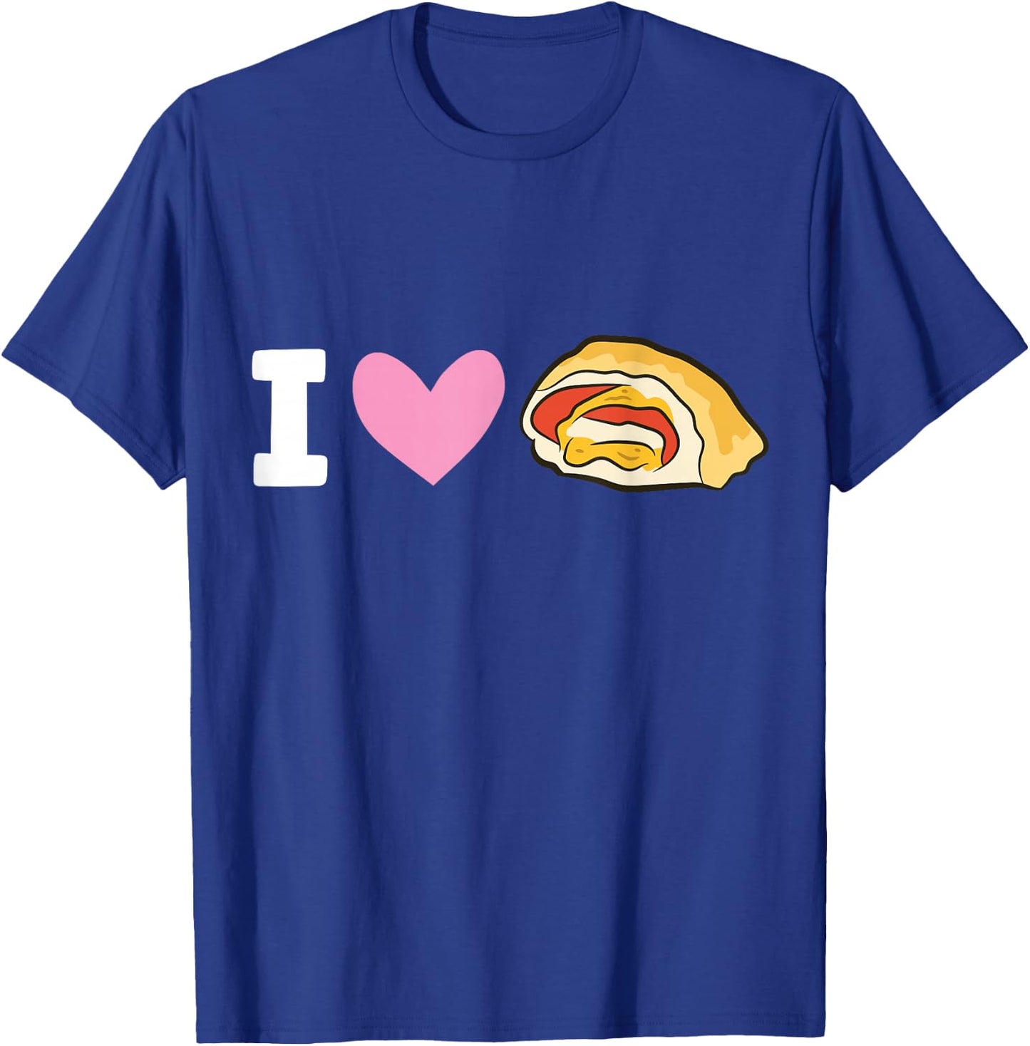 I Love Pizza Rolls T-Shirt - T-Shirt | Royal