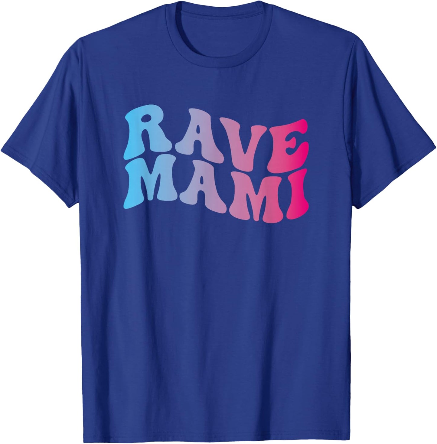 Rave Mami - EDM Music Festival Raver Mama Mother Groovy T-Shirt - T-Shirt | Royal