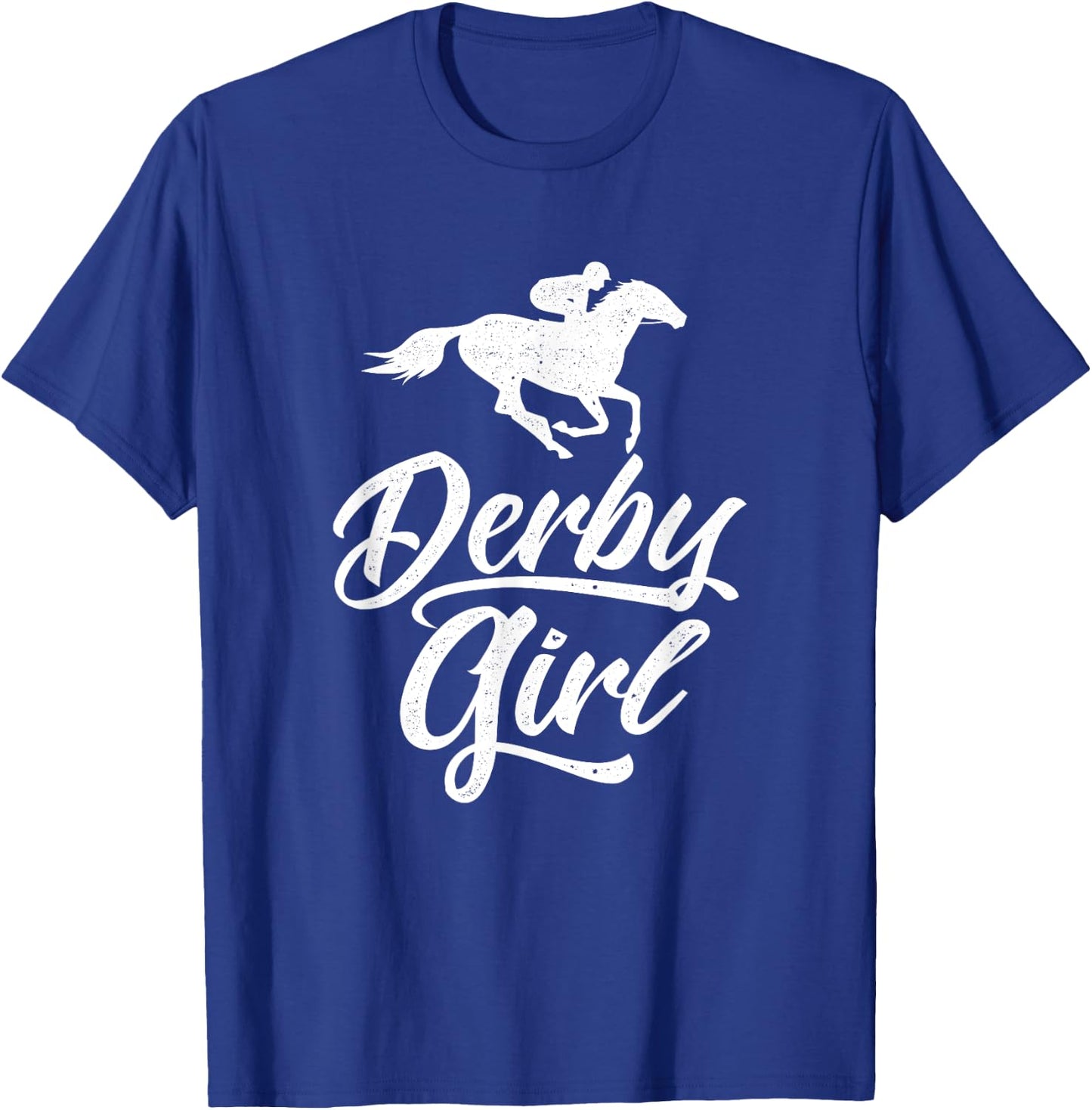Funny Derby Day, Derby Girl, Kentucky horse racing, women T-Shirt - T-Shirt | Royal