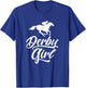 Funny Derby Day, Derby Girl, Kentucky horse racing, women T-Shirt - T-Shirt | Royal