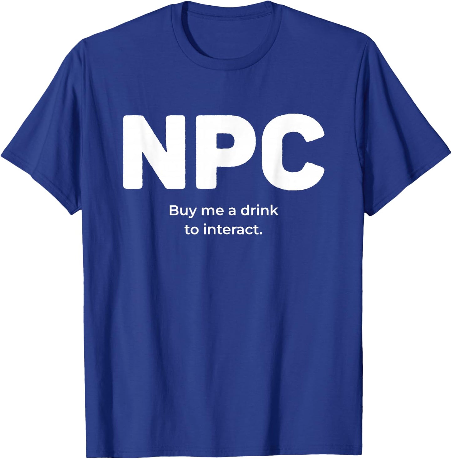 NPC Nonplayable Character Lazy Halloween Gamer Costume T-Shirt - T-Shirt | Royal