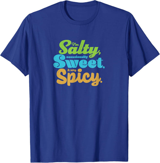 Funny sarcastic Salty, Sweet, & Spicy Distressed Foodie T-Shirt - T-Shirt | Royal