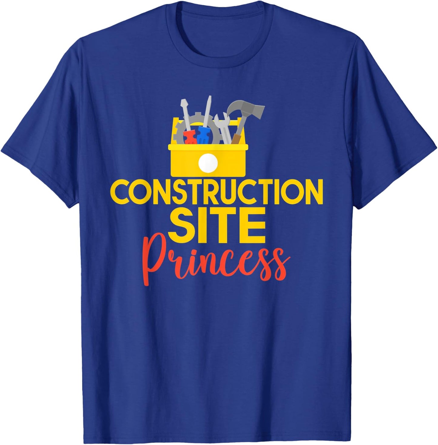 Construction Worker Construction Site Princess T-Shirt - T-Shirt | Royal