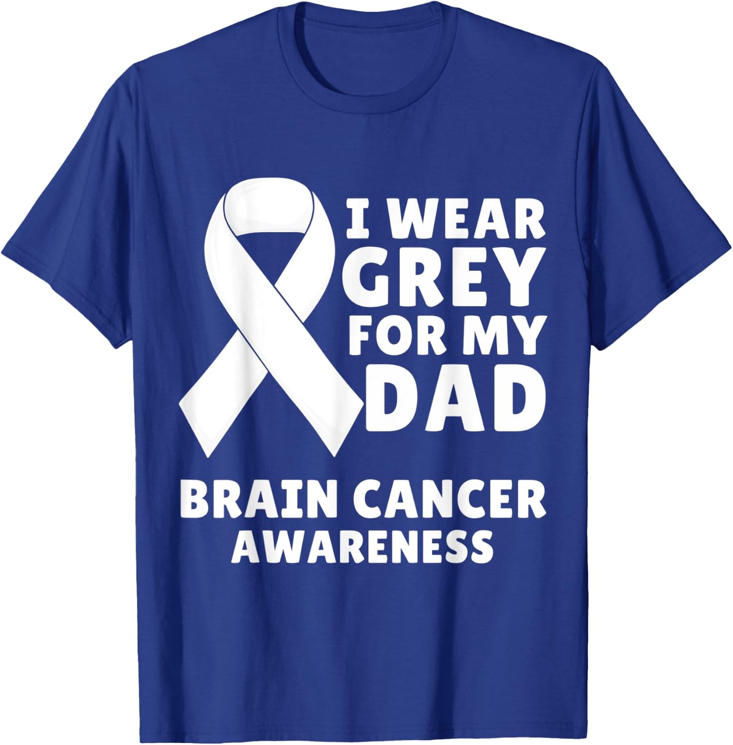 I Wear Gray For My Dad Brain Cancer Awareness Men Warrior T-Shirt - T-Shirt | Royal