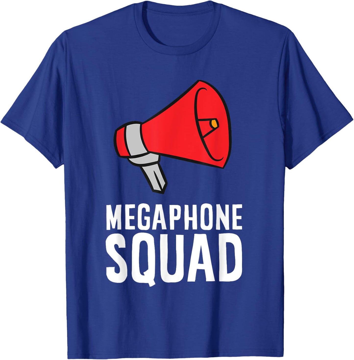 Megaphone Squad T-Shirt - T-Shirt | Royal