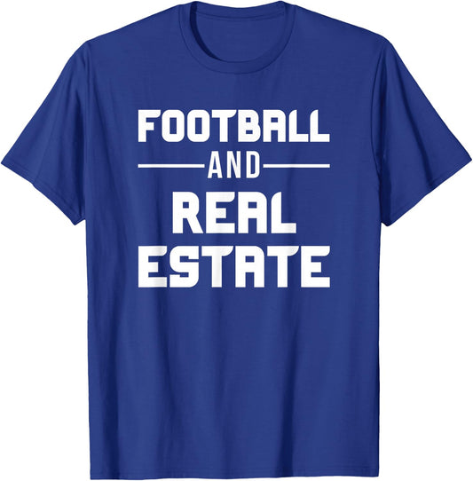 Football and Real Estate Agent Realtor T-Shirt - T-Shirt | Royal
