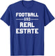 Football and Real Estate Agent Realtor T-Shirt - T-Shirt | Royal