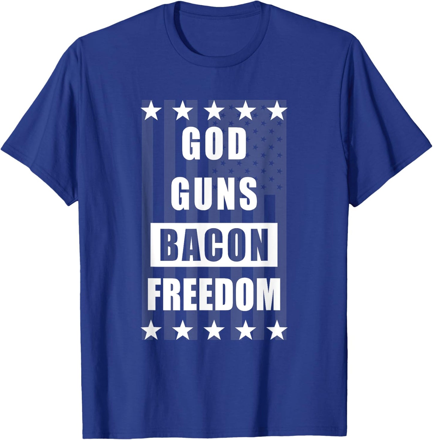 God Guns Bacon Freedom T-Shirt - T-Shirt | Royal