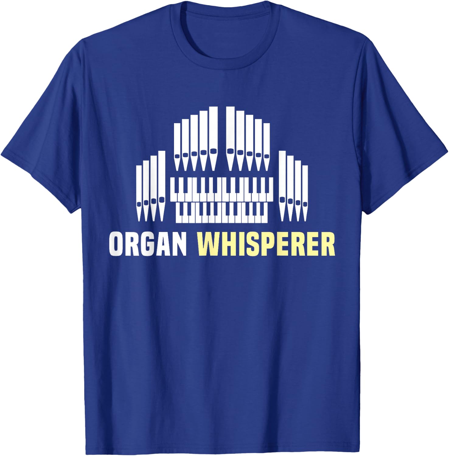 Organ Player Instrument Pipe Organist T-Shirt - T-Shirt | Royal