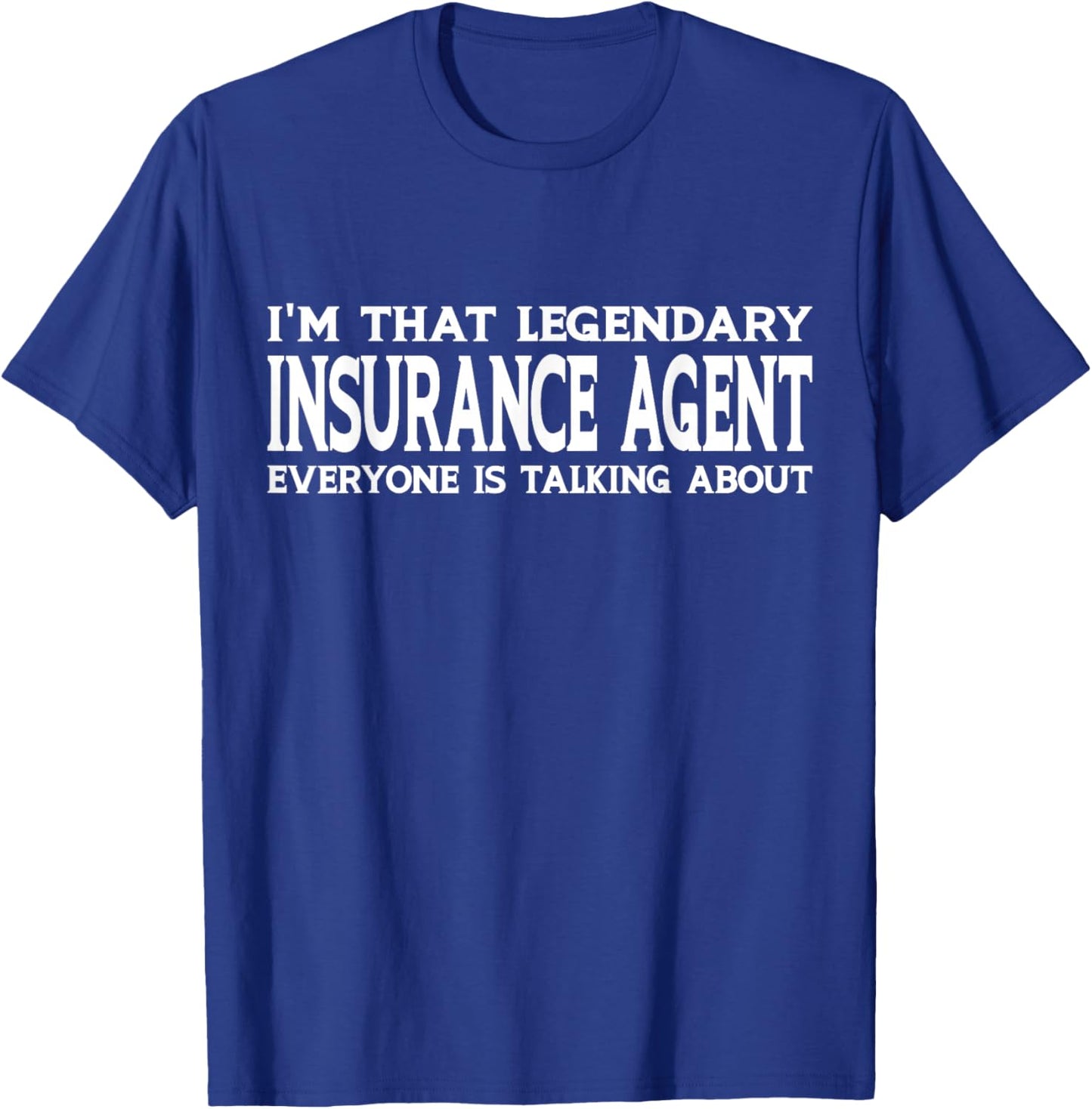 Insurance Agent Job Title Employee Funny Insurance Agent T-Shirt - T-Shirt | Royal