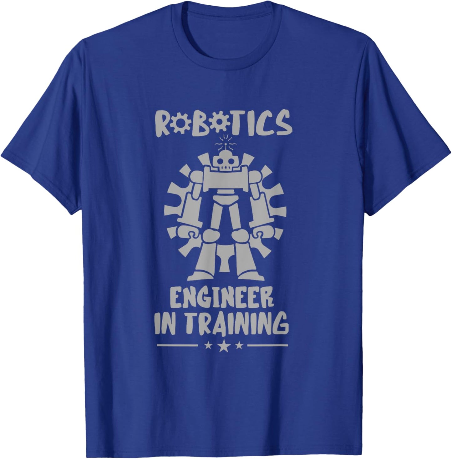 Robotic Engineering Training Robotic Engineer Robotics T-Shirt - T-Shirt | Royal