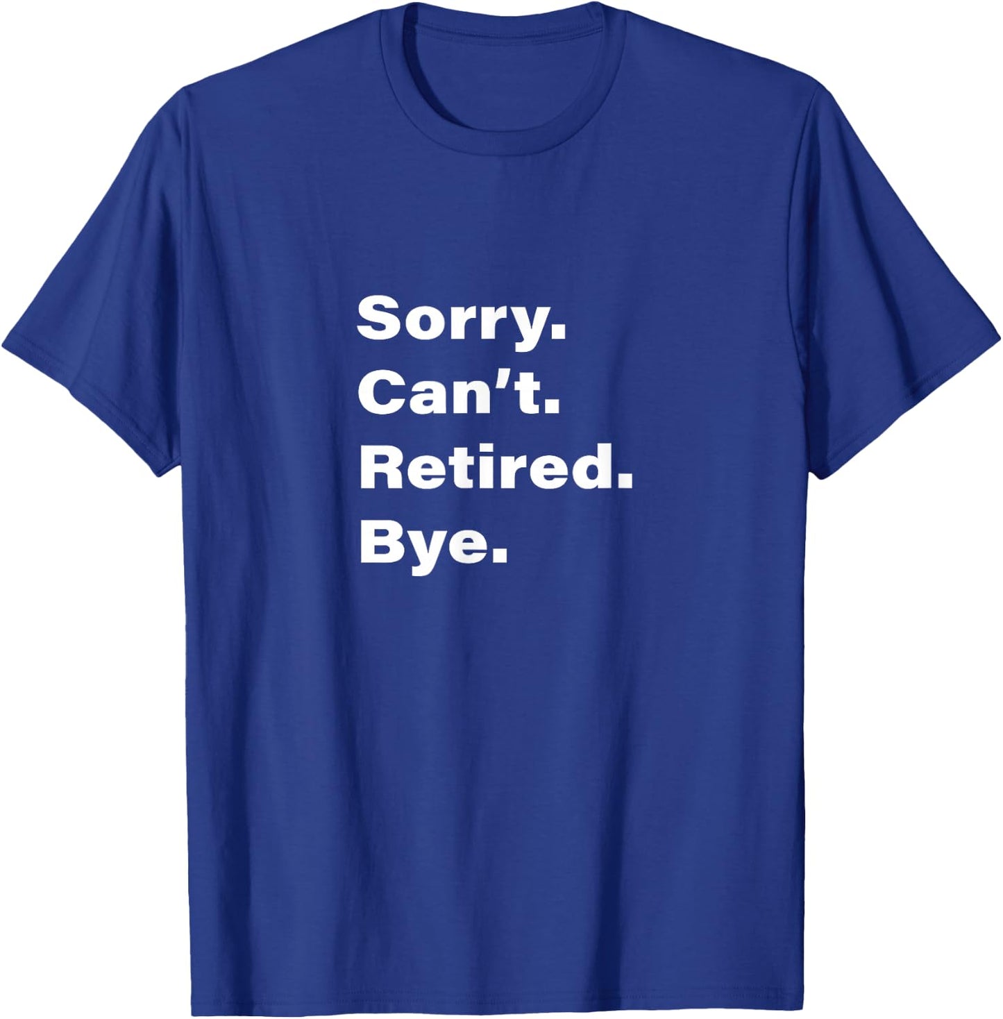 Grandpa Retirement Age Retiree Retired Funny Retirement T-Shirt - T-Shirt | Royal