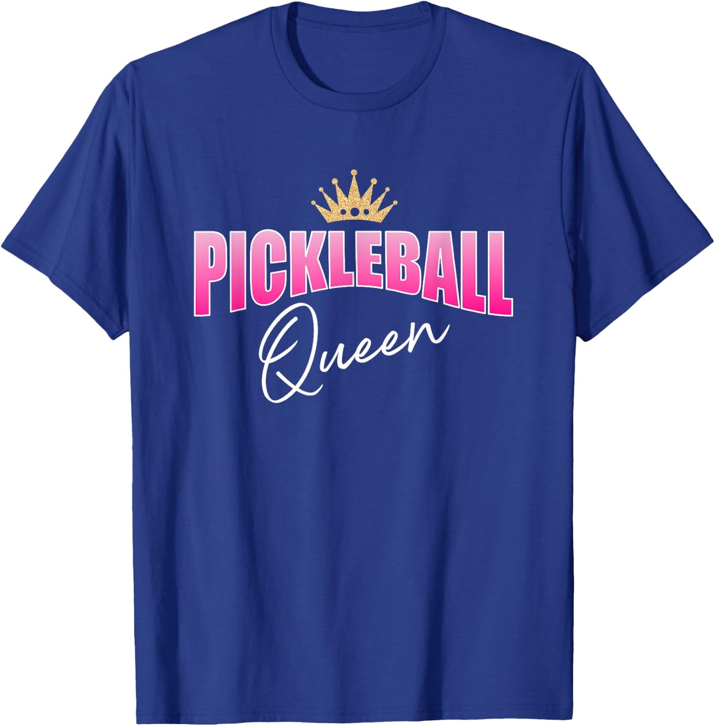 Pickleball Queen Pink White With Gold Crown T-Shirt - T-Shirt | Royal