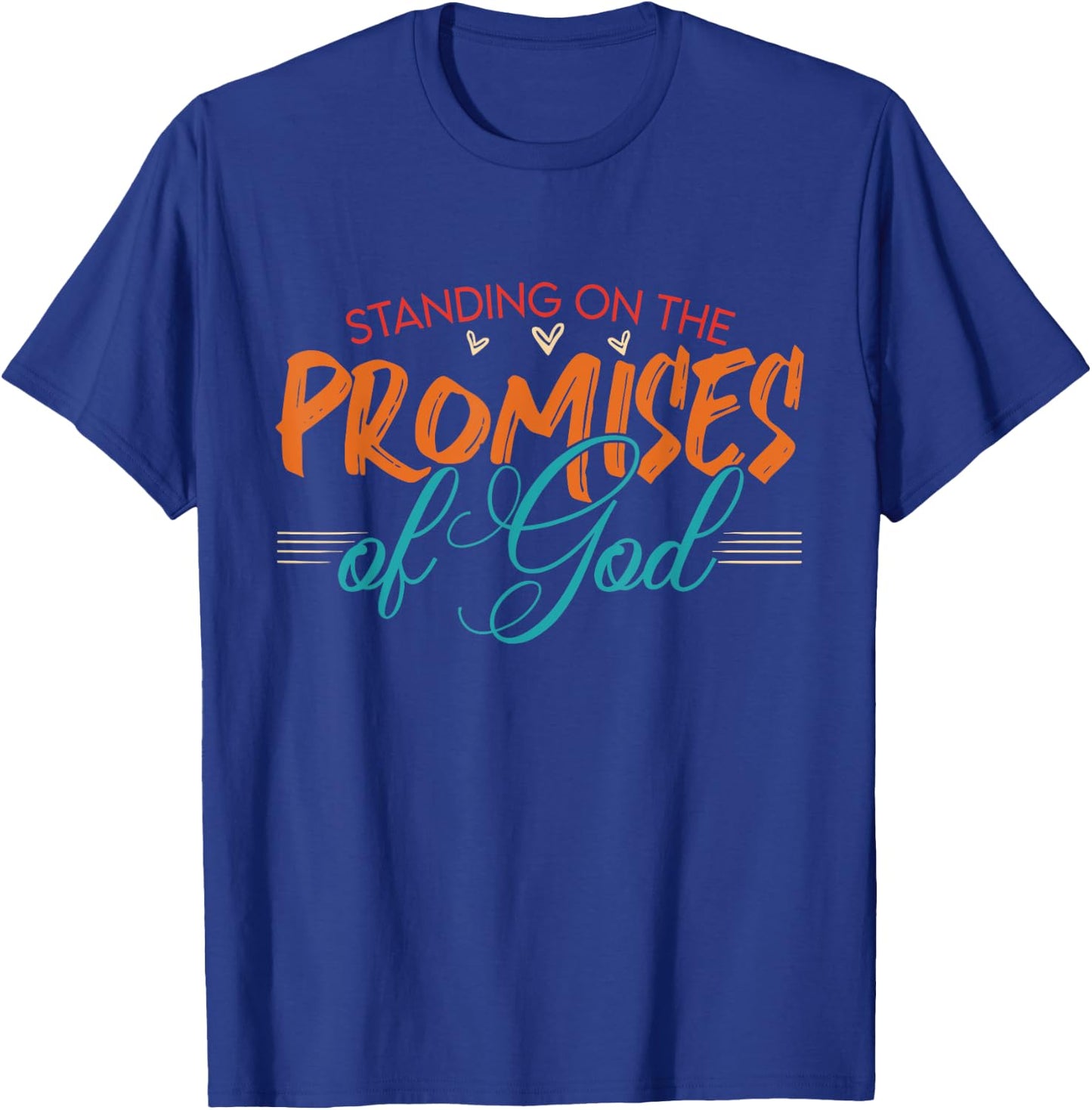 Standing On The Promises Of God Bible Faith Vintage T-Shirt - T-Shirt | Royal
