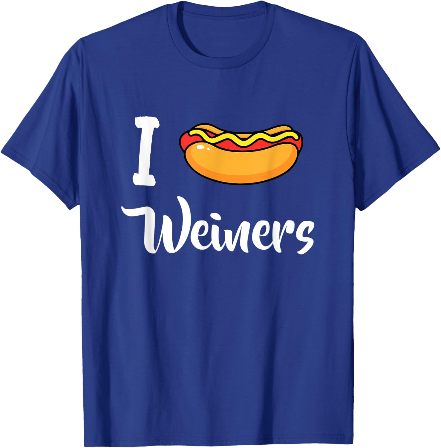 I Love Weiners Hotdogs Frankfurter Wiener Frank Sausage Bun T-Shirt - T-Shirt | Royal
