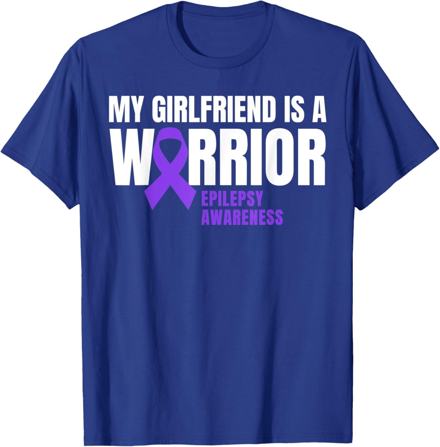 My Girlfriend is a Warrior Epilepsy Awareness Purple Ribbon T-Shirt - T-Shirt | Royal