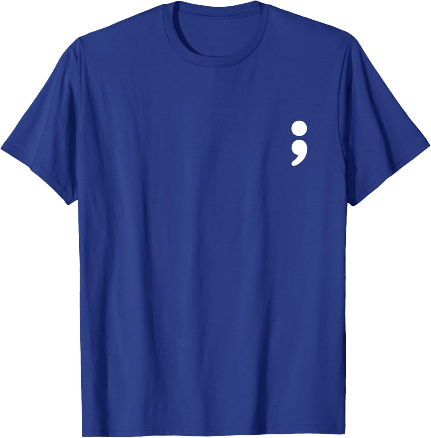 Semicolon Mental Health Matters Awareness Month T-Shirt - T-Shirt | Royal
