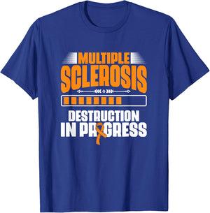 MS Survivor Awareness Support Multiple Sclerosis Destruction T-Shirt - T-Shirt | Royal