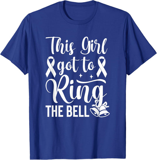 This Girl Got to Ring the Bell Chemo Grad Breast Cancer T-Shirt - T-Shirt | Royal