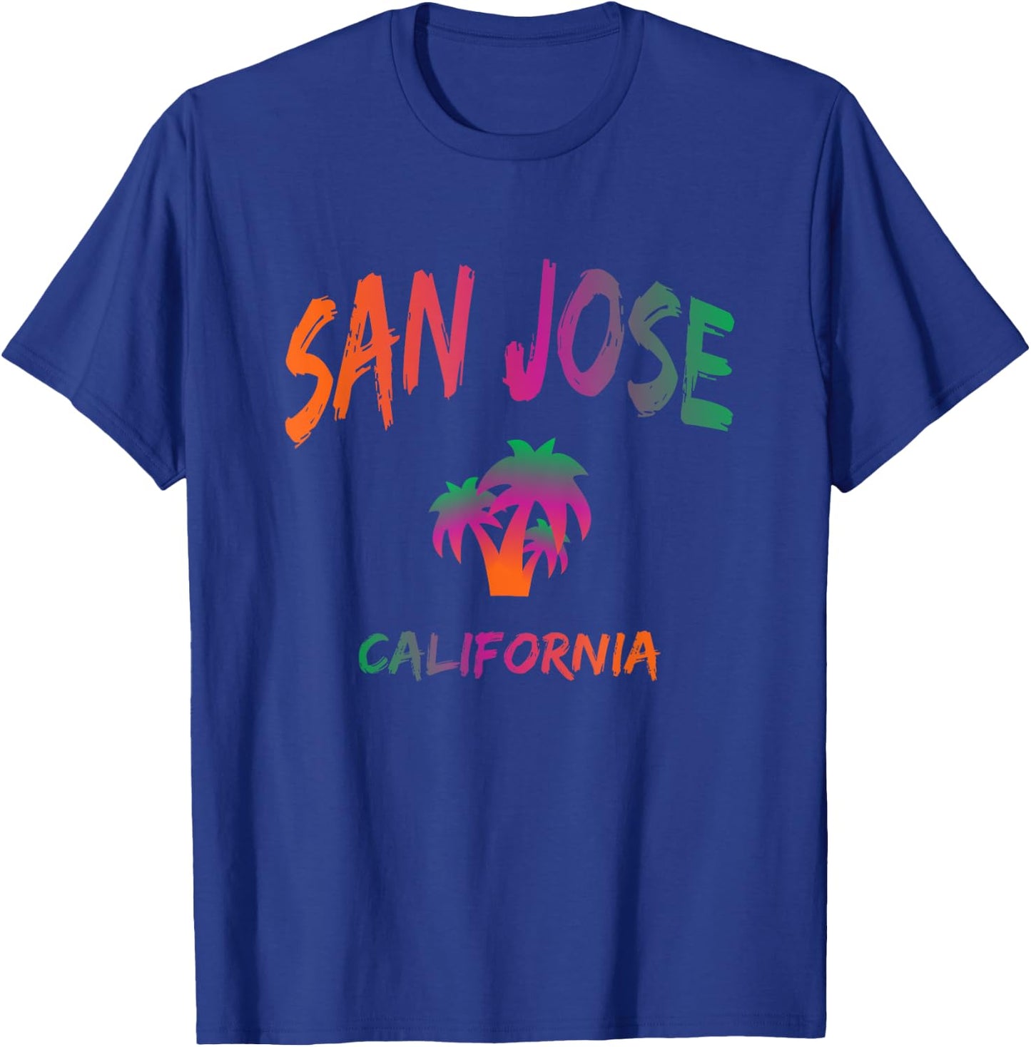 San Jose - California - Tie Dye Text Print - Classic T-Shirt - T-Shirt | Royal