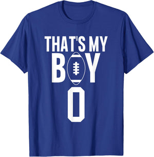 That's My Boy Football Number #0 T-Shirt - T-Shirt | Royal