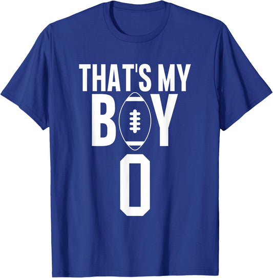 That's My Boy Football Number #0 T-Shirt - T-Shirt | Royal