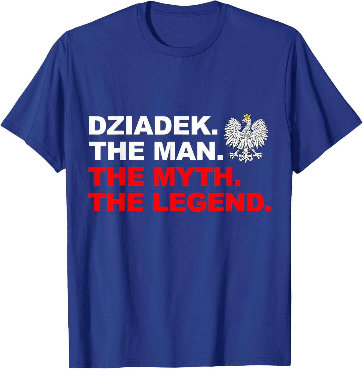 Dziadek Flag Of Poland Proud Polish Grandpa Father's Day T-Shirt - T-Shirt | Royal