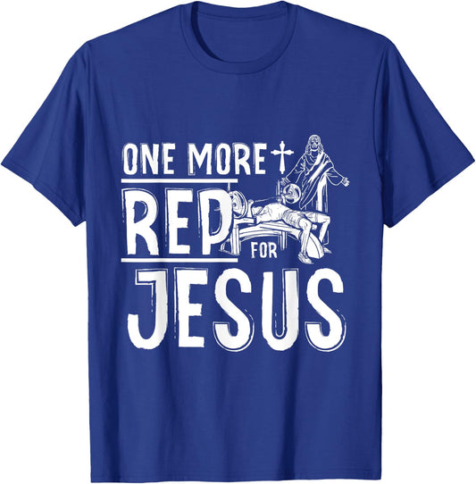 Work Out Bodybuilding, One More Rep For Jesus Bench Press T-Shirt - T-Shirt | Royal