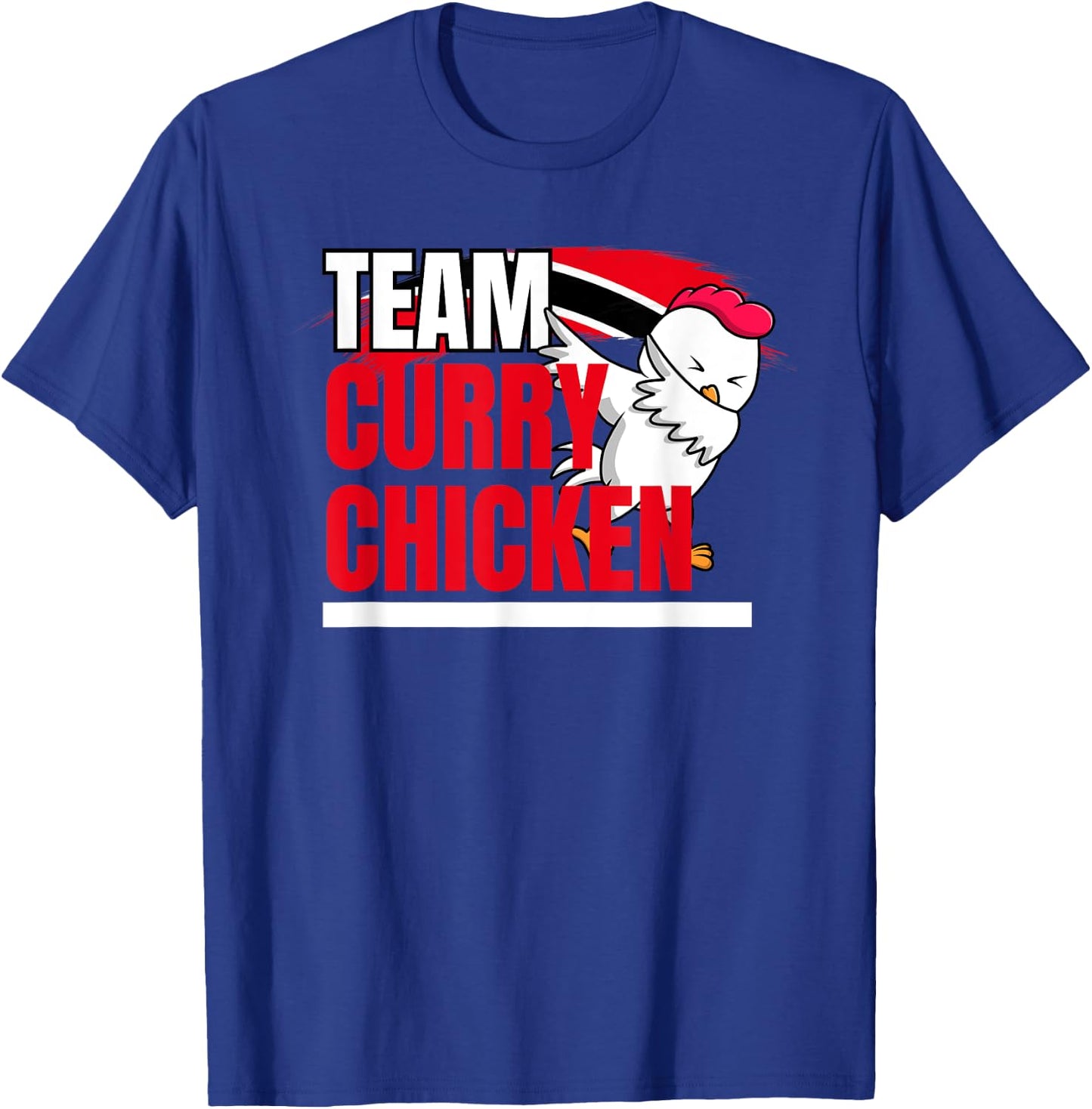 Team Curry Chicken - Trinidad and Guyana Patriotic Cricket T-Shirt - T-Shirt | Royal