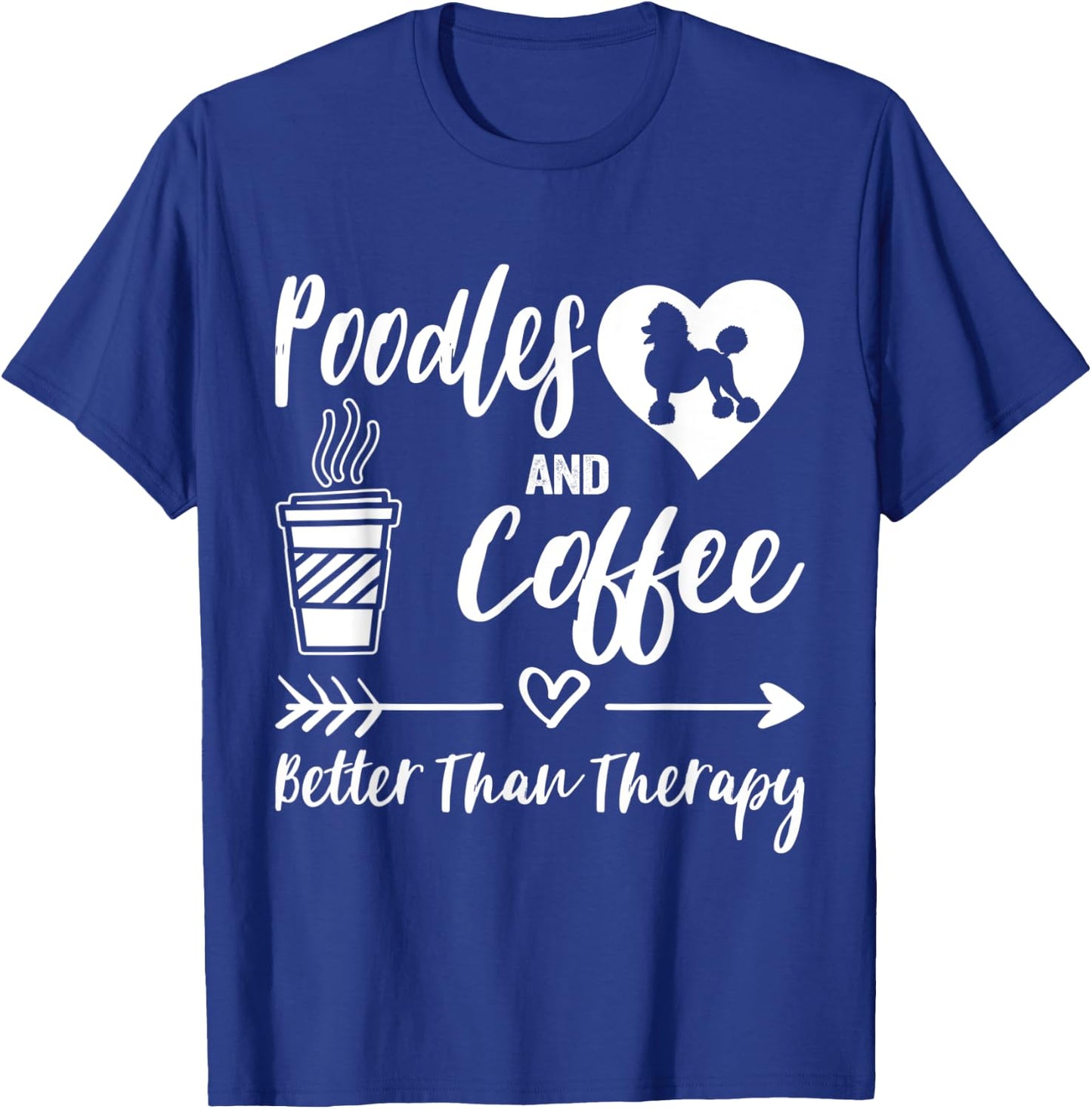 Poodle And Coffee Poodle Mom Poodle Dad Coffee T-Shirt - T-Shirt | Royal