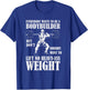 Funny Workout Everyone Wants to Be a Bodybuilder T-Shirt - T-Shirt | Royal