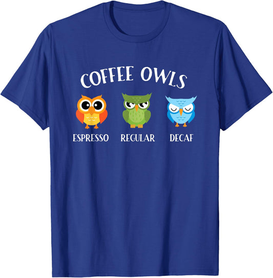 Coffee Owls - Coffee Owl Birds Lover Nature Ornithologist T-Shirt - T-Shirt | Royal