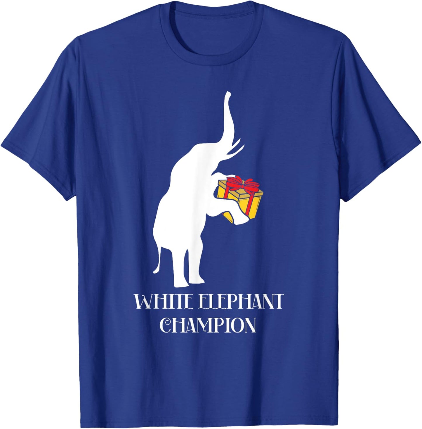 White Elephant Champion Gag Gift Exchange Christmas Funny T-Shirt - T-Shirt | Royal