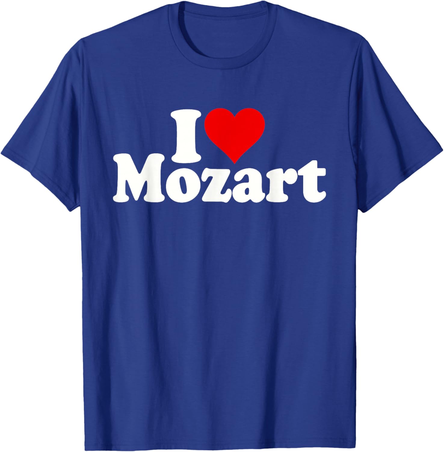 I Love Heart Mozart T-Shirt - T-Shirt | Royal