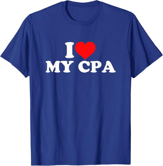 I Love My CPA T-Shirt - T-Shirt | Royal